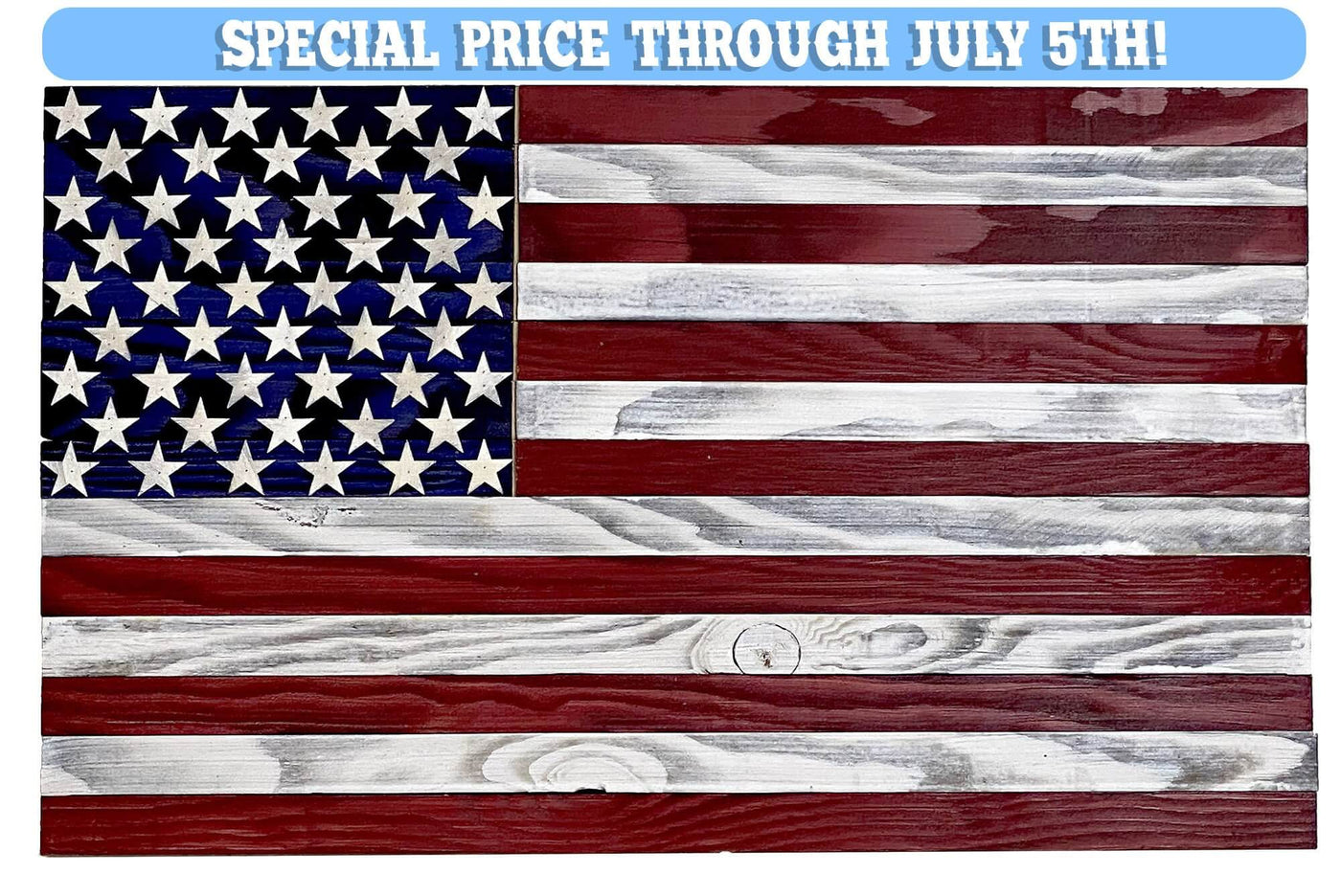 Rustic Wooden Flag Wall Art—Fourth of July Holiday Special Price